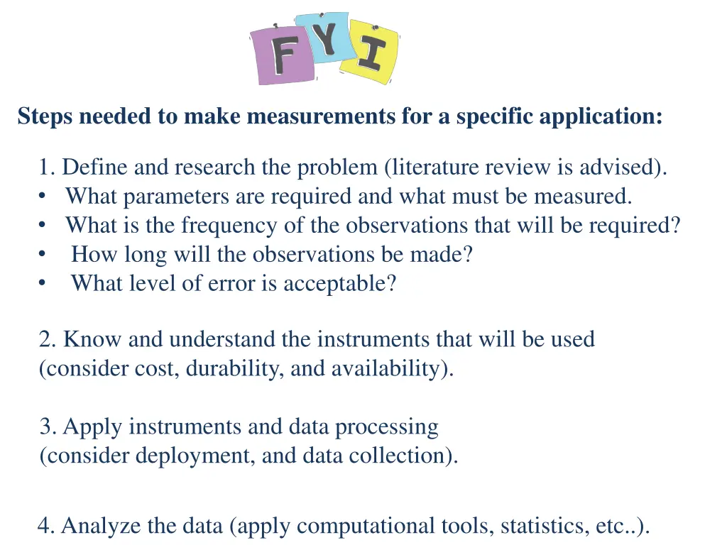 steps needed to make measurements for a specific
