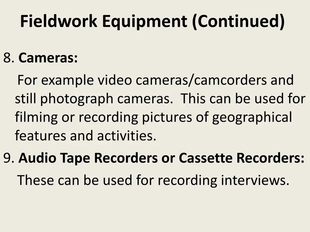 fieldwork equipment continued 1