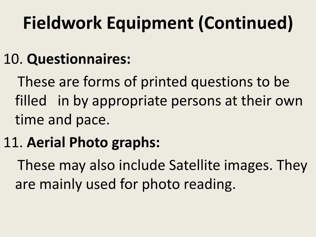 fieldwork equipment continued 2