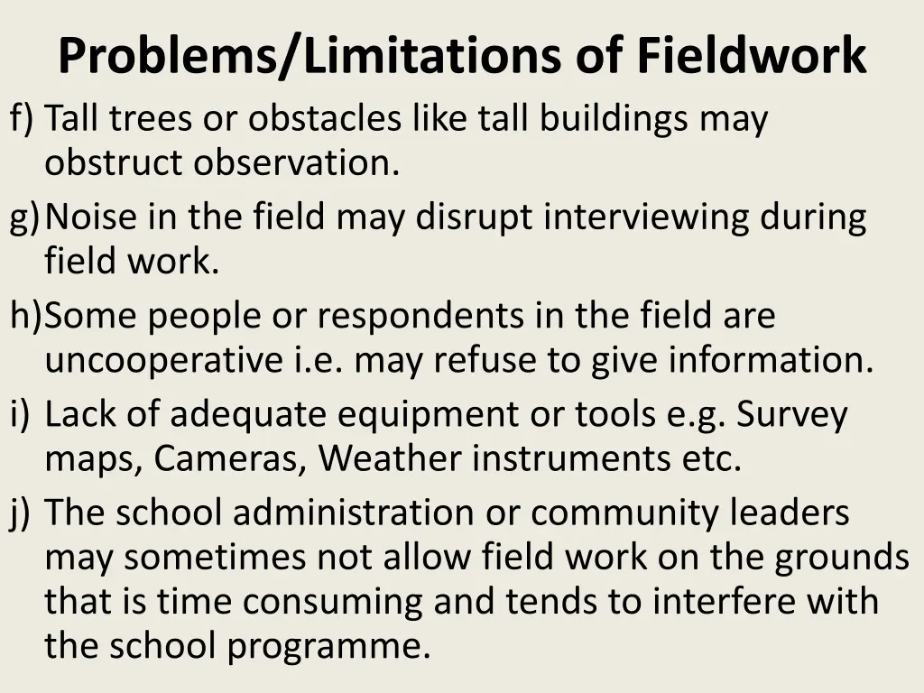 problems limitations of fieldwork f tall trees