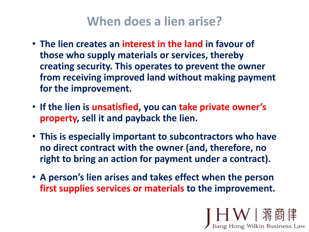when does a lien arise
