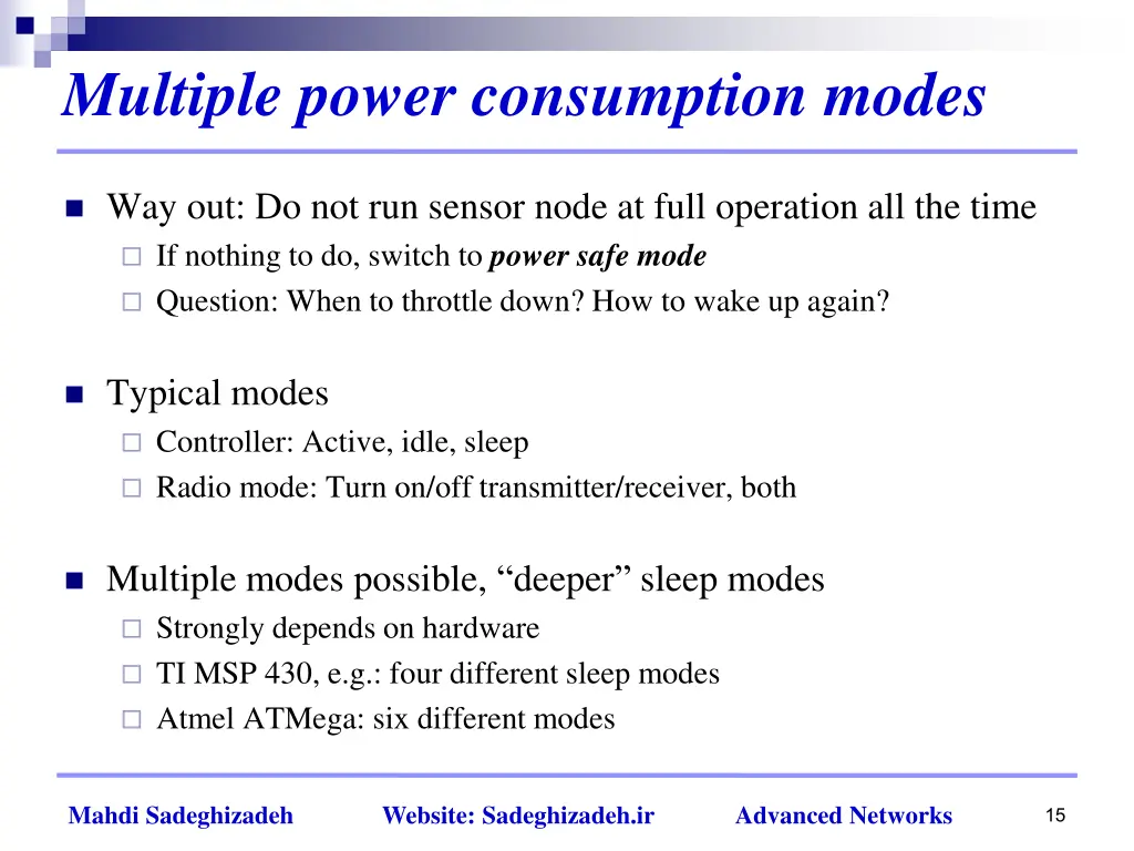 multiple power consumption modes