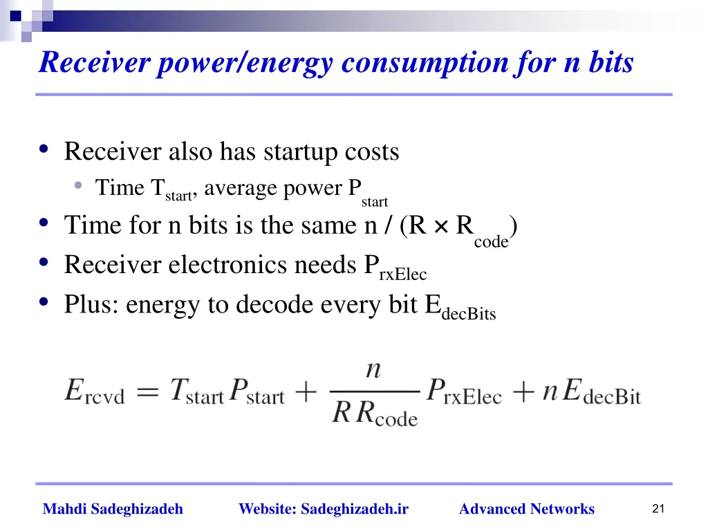 receiver power energy consumption for n bits