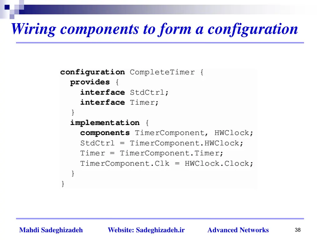 wiring components to form a configuration