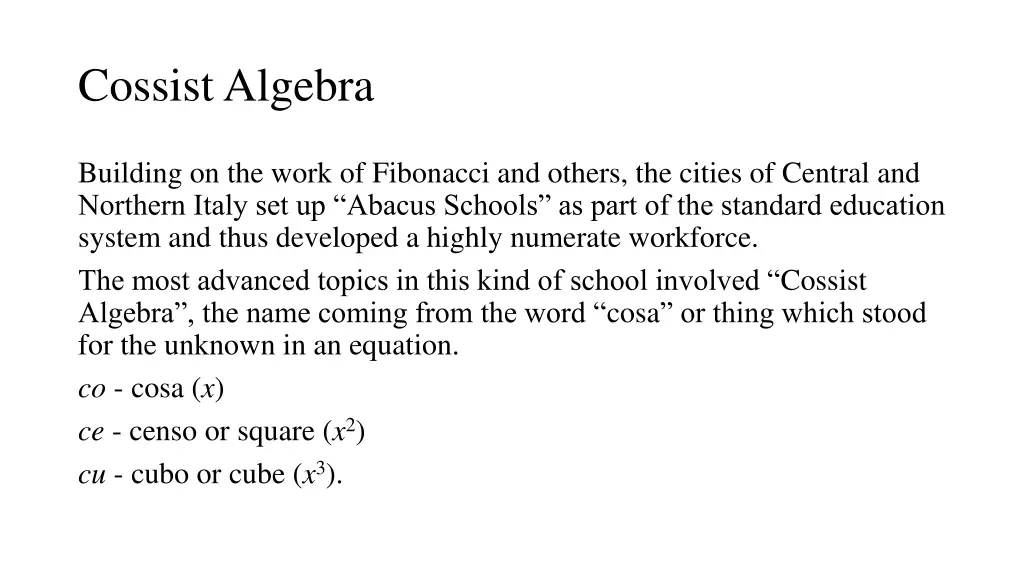 cossist algebra