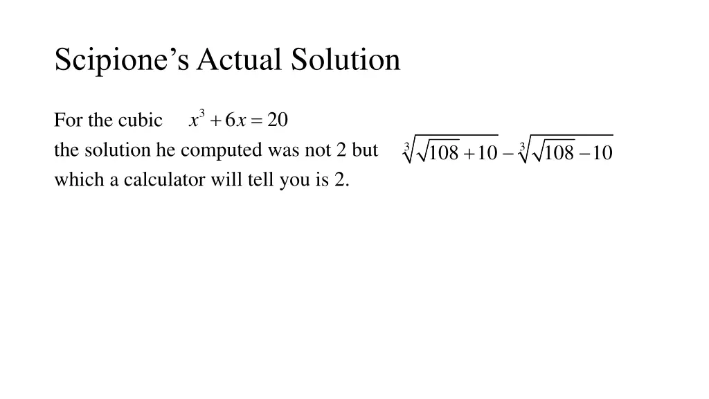scipione s actual solution