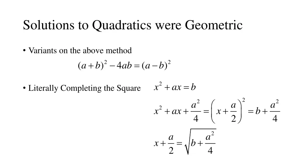 solutions to quadratics were geometric