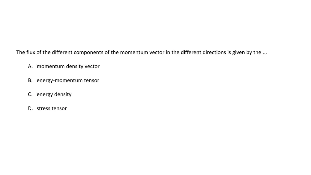 the flux of the different components