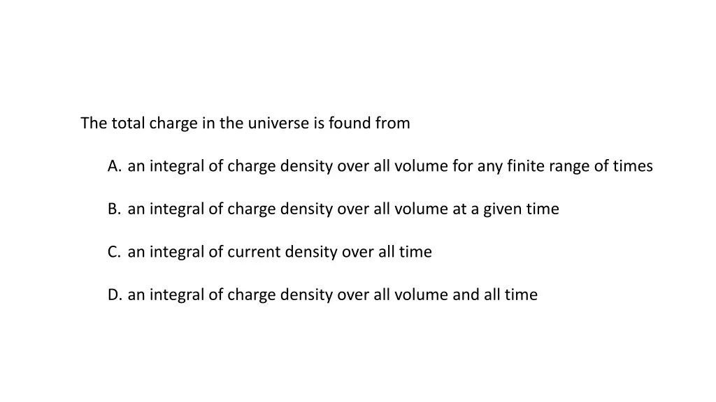 the total charge in the universe is found from