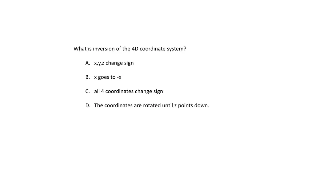 what is inversion of the 4d coordinate system