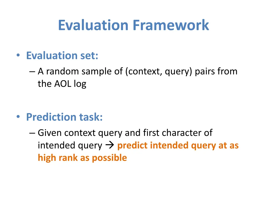 evaluation framework