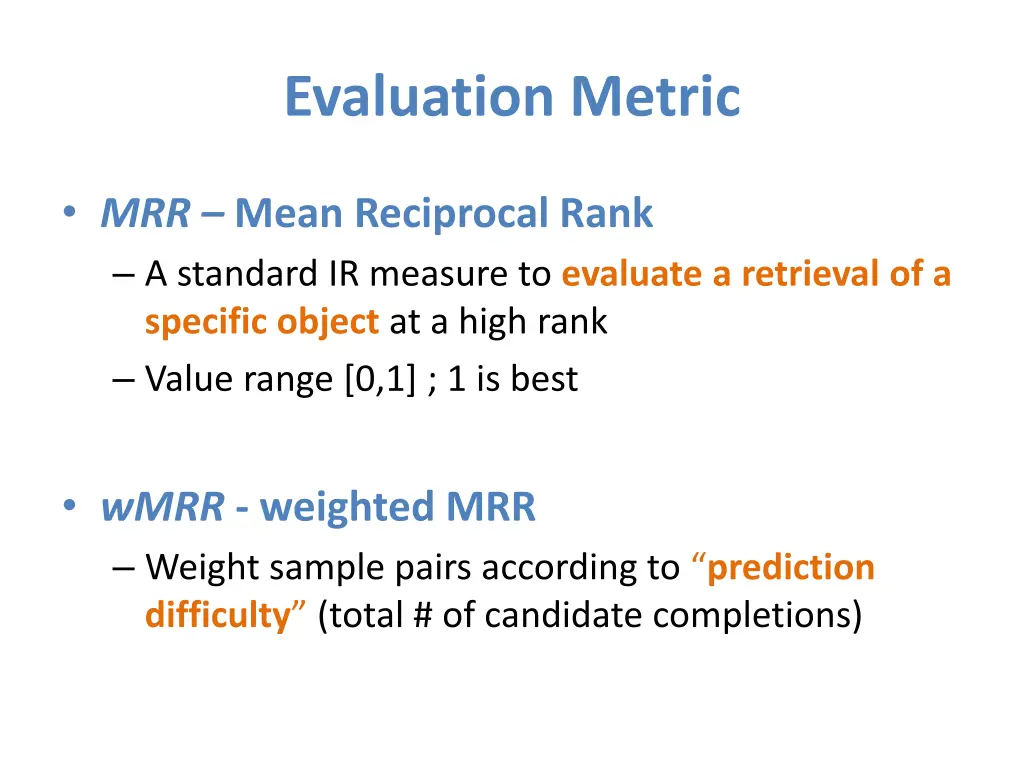 evaluation metric
