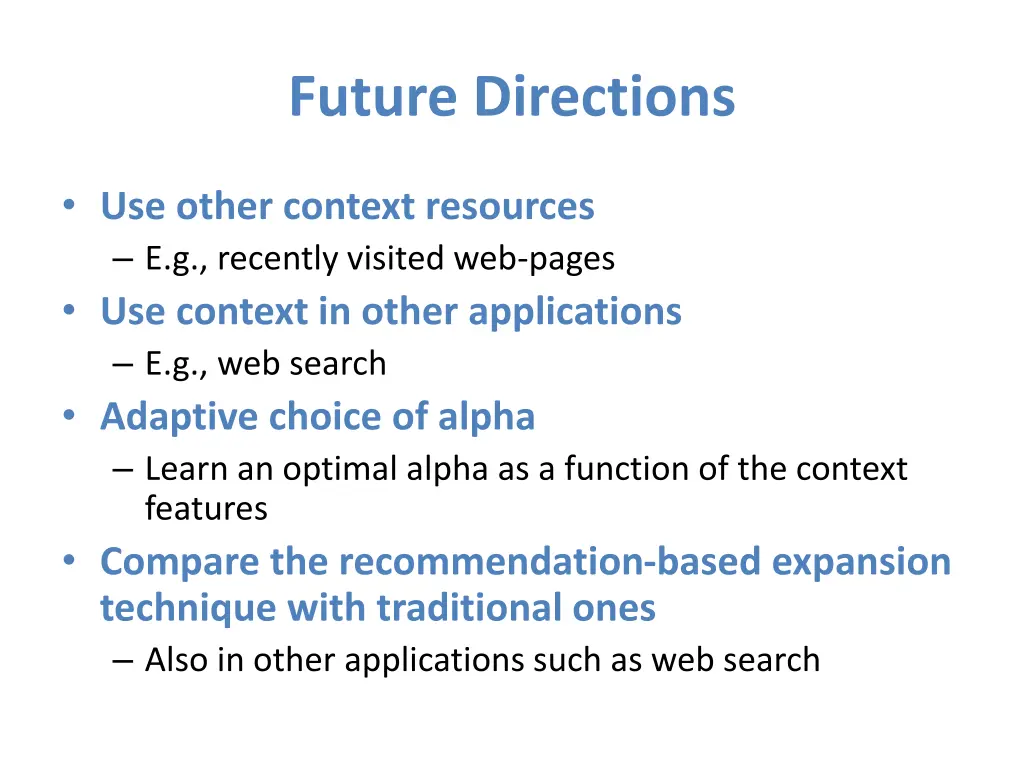 future directions
