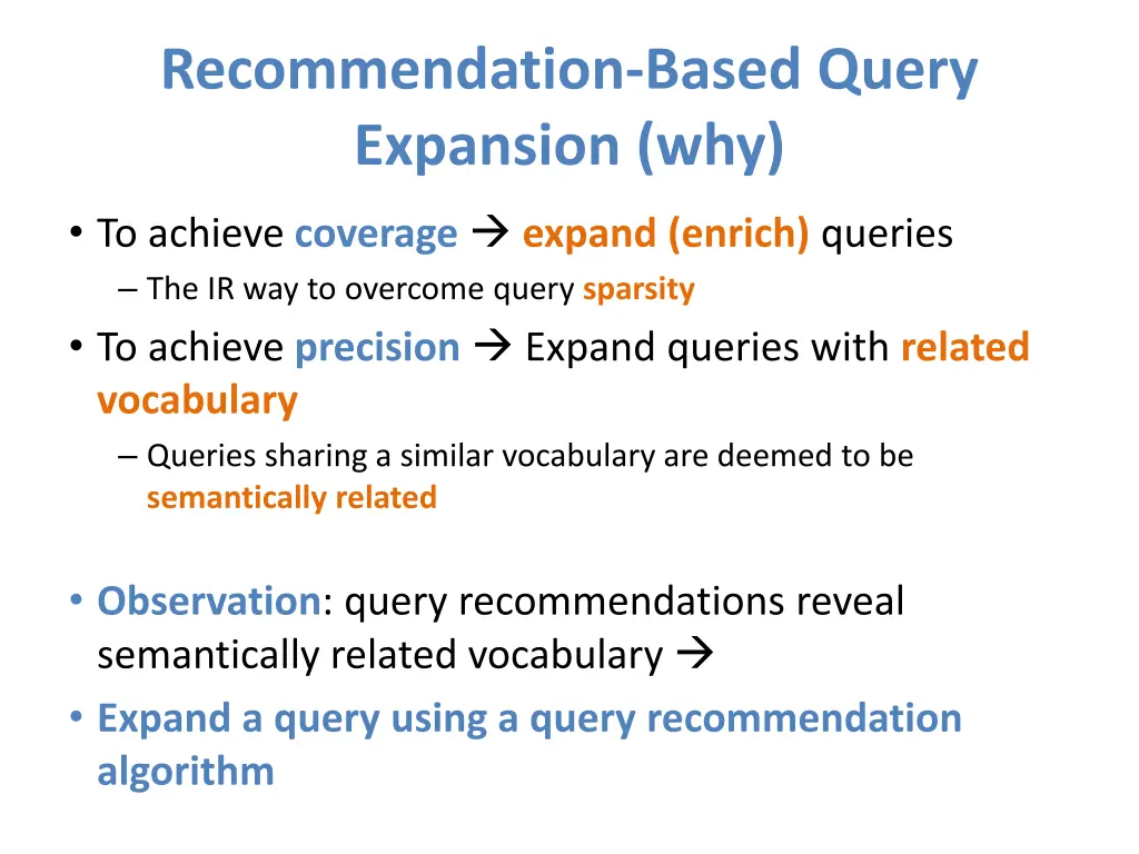 recommendation based query expansion why