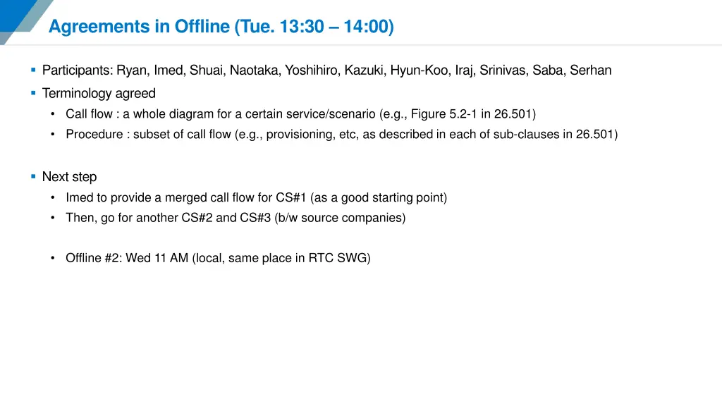agreements in offline tue 13 30 14 00