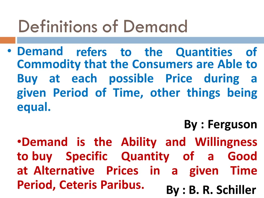 definitions of demand demand refers commodity