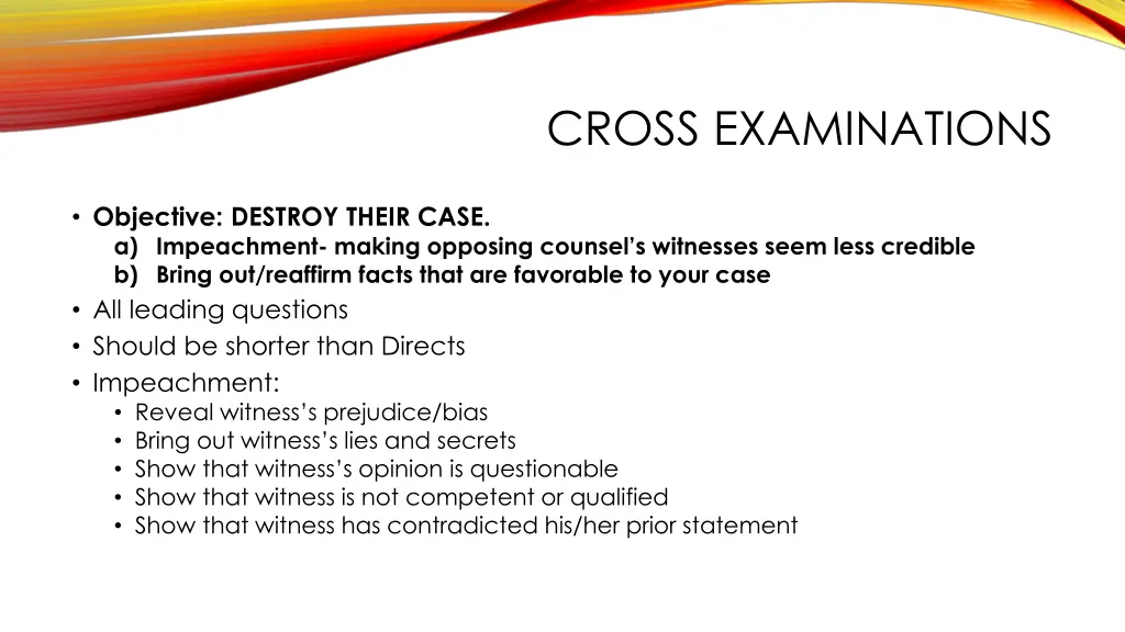 cross examinations