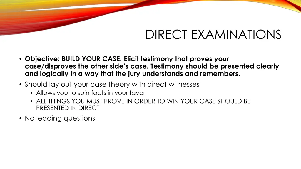direct examinations