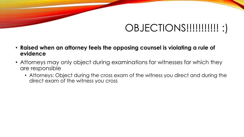 objections