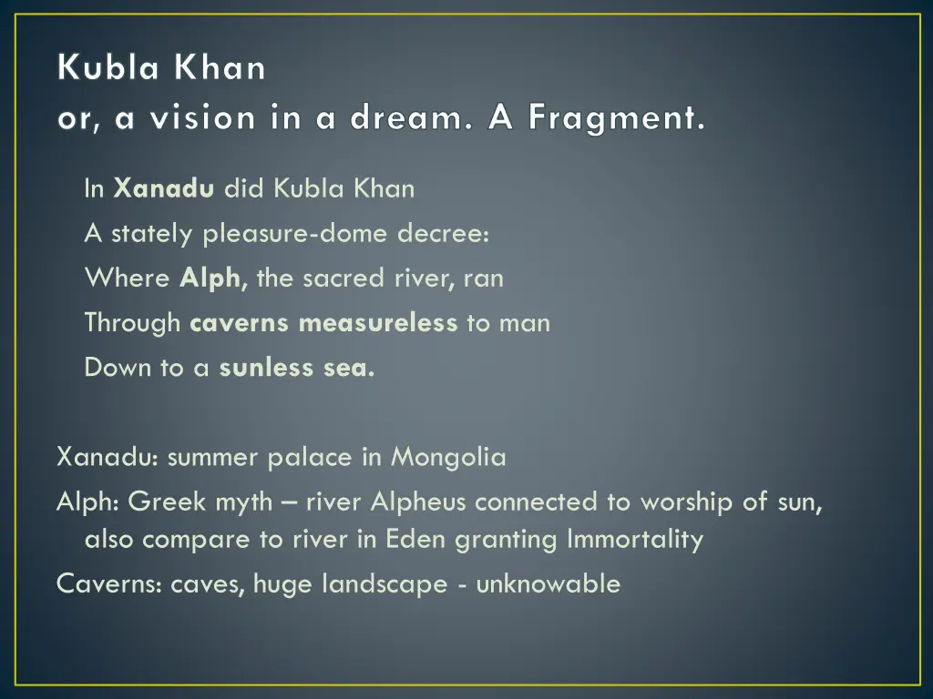kubla khan or a vision in a dream a fragment