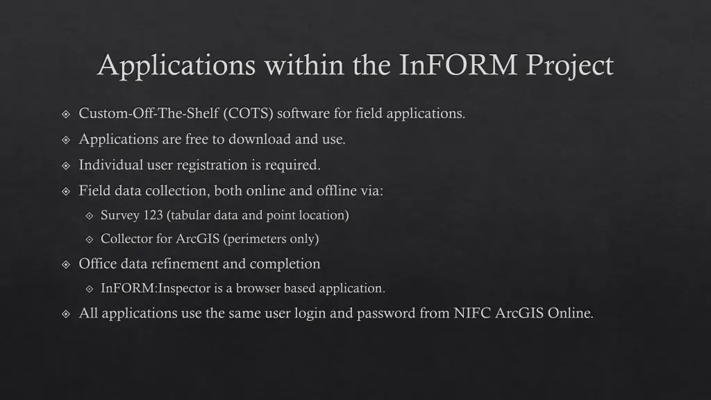 applications within the inform project