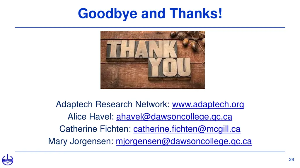 goodbye and thanks