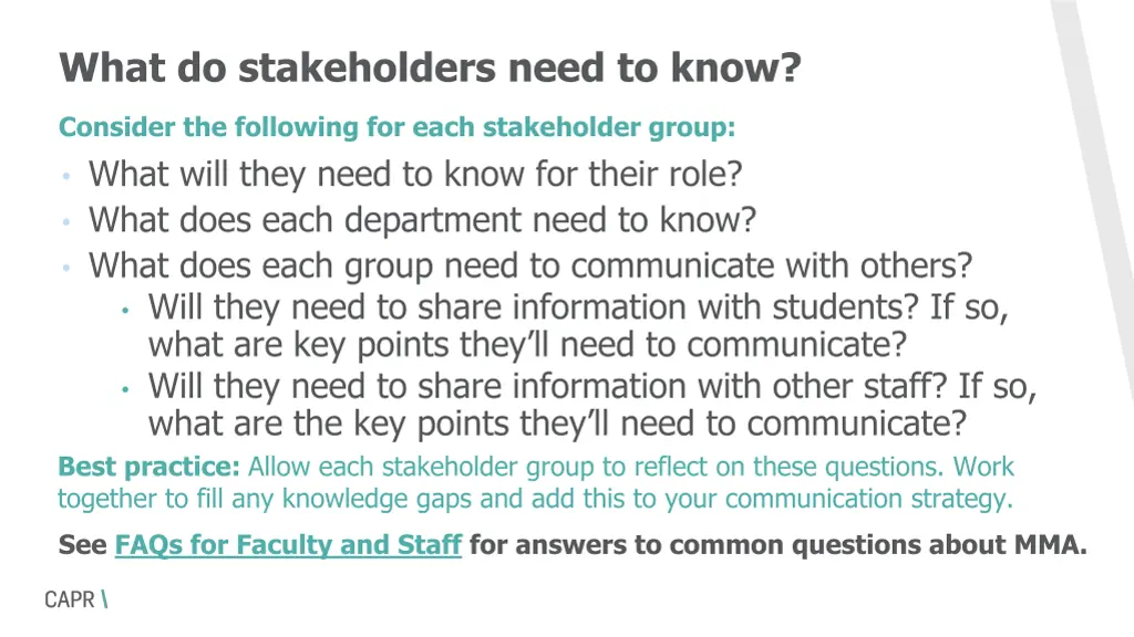 what do stakeholders need to know
