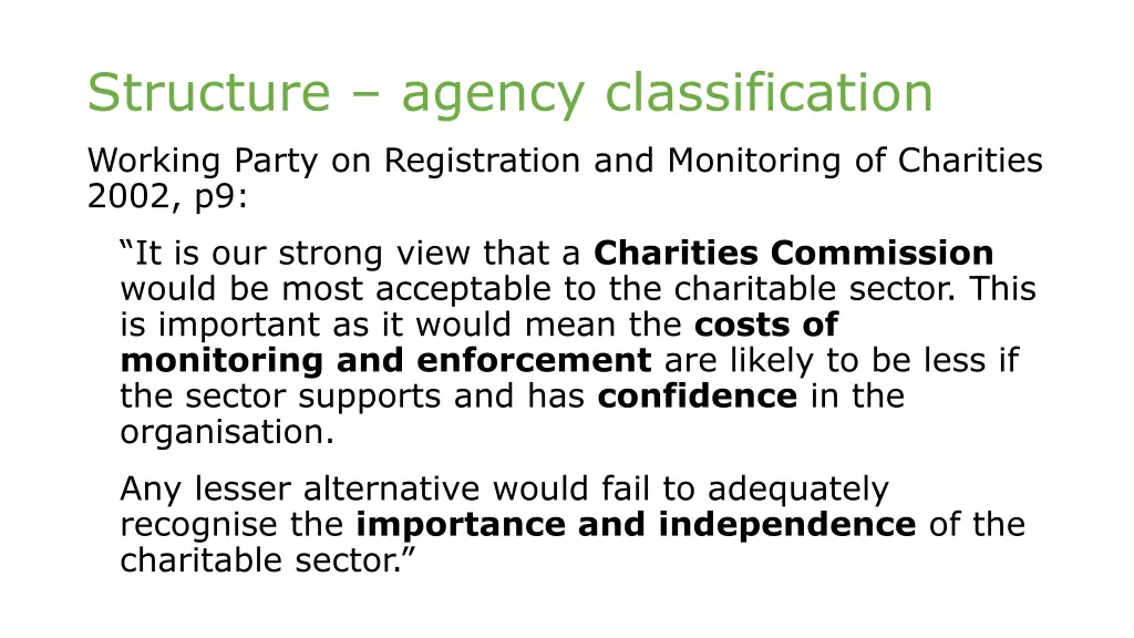 structure agency classification