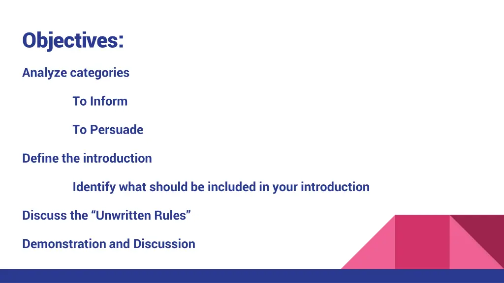 objectives