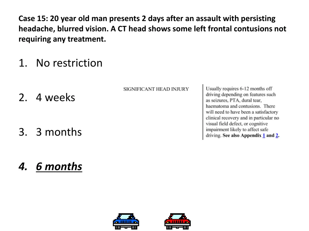 case 15 20 year old man presents 2 days after 1