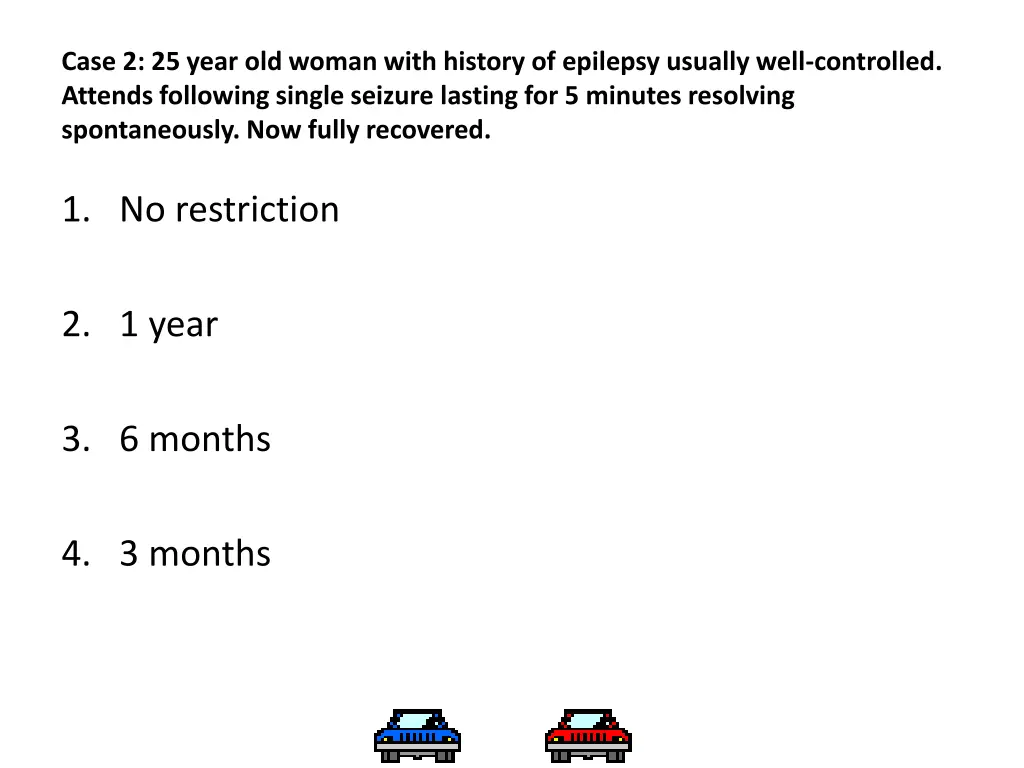 case 2 25 year old woman with history of epilepsy