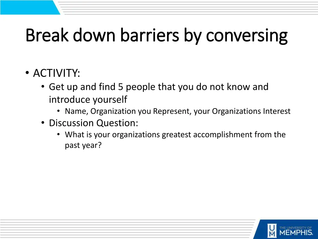 break down barriers by conversing break down
