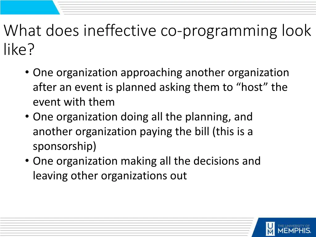 what does ineffective co programming look like