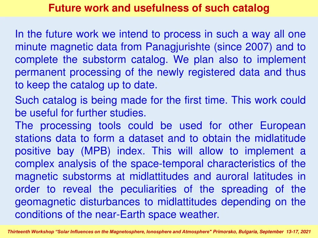 future work and usefulness of such catalog