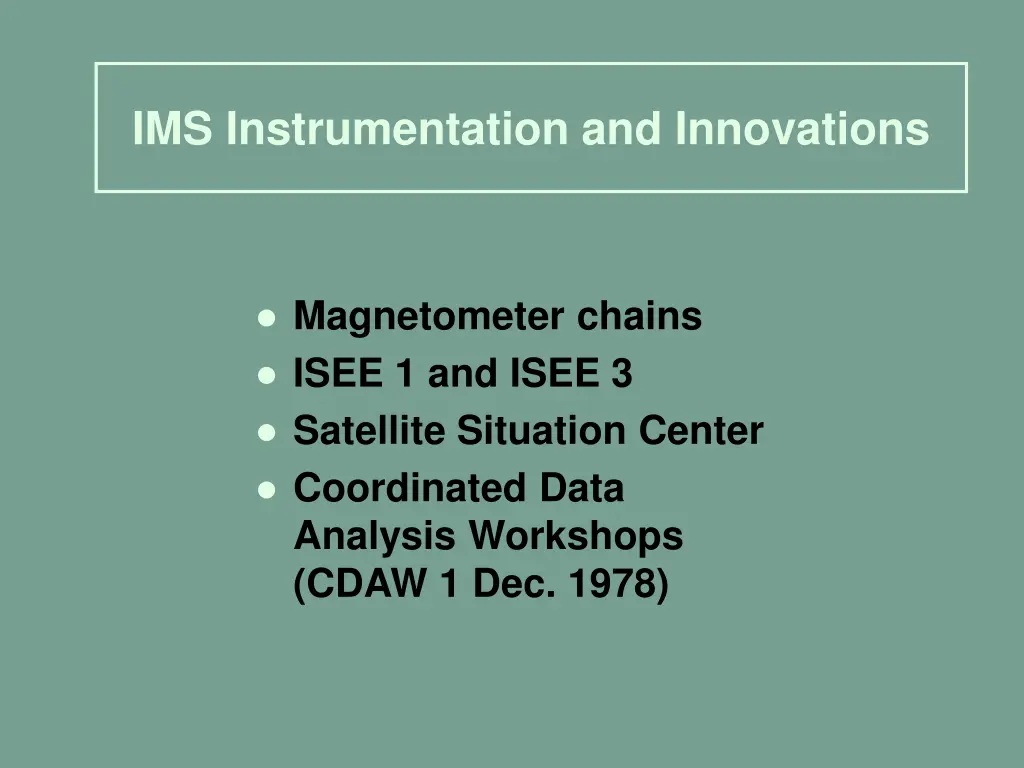 ims instrumentation and innovations