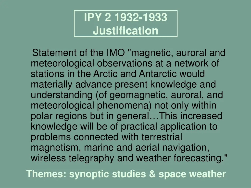 ipy 2 1932 1933 justification