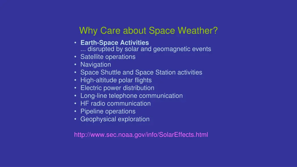 why care about space weather earth space