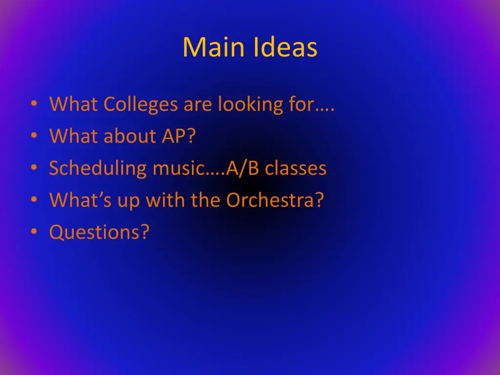 main ideas