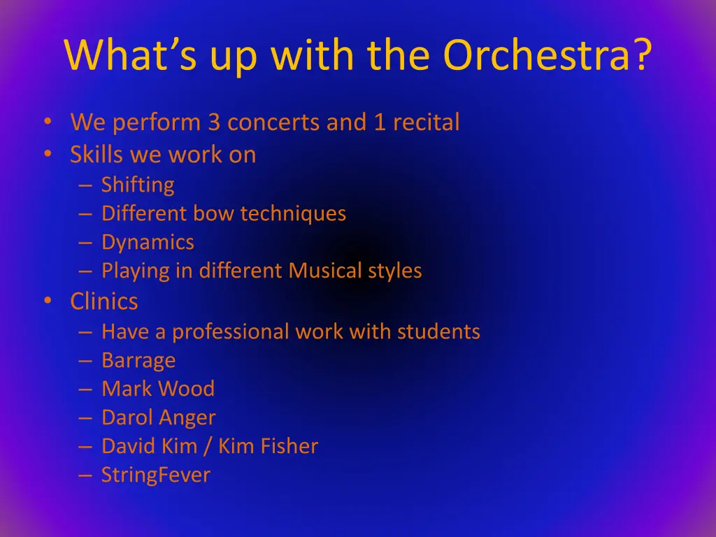 what s up with the orchestra