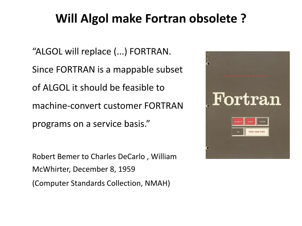 will algol make fortran obsolete