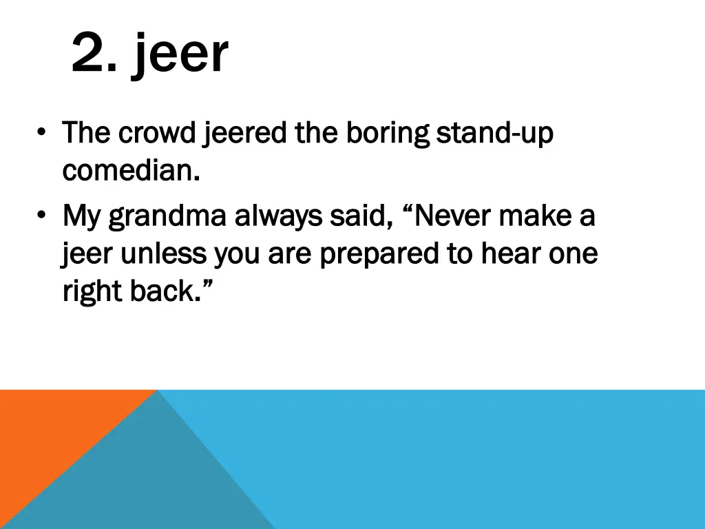 2 jeer