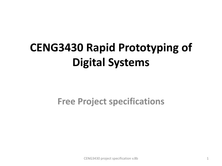ceng3430 rapid prototyping of digital systems