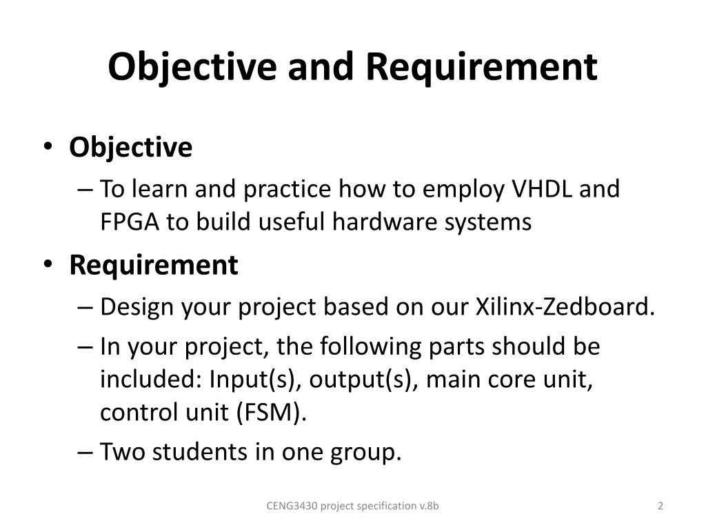 objective and requirement