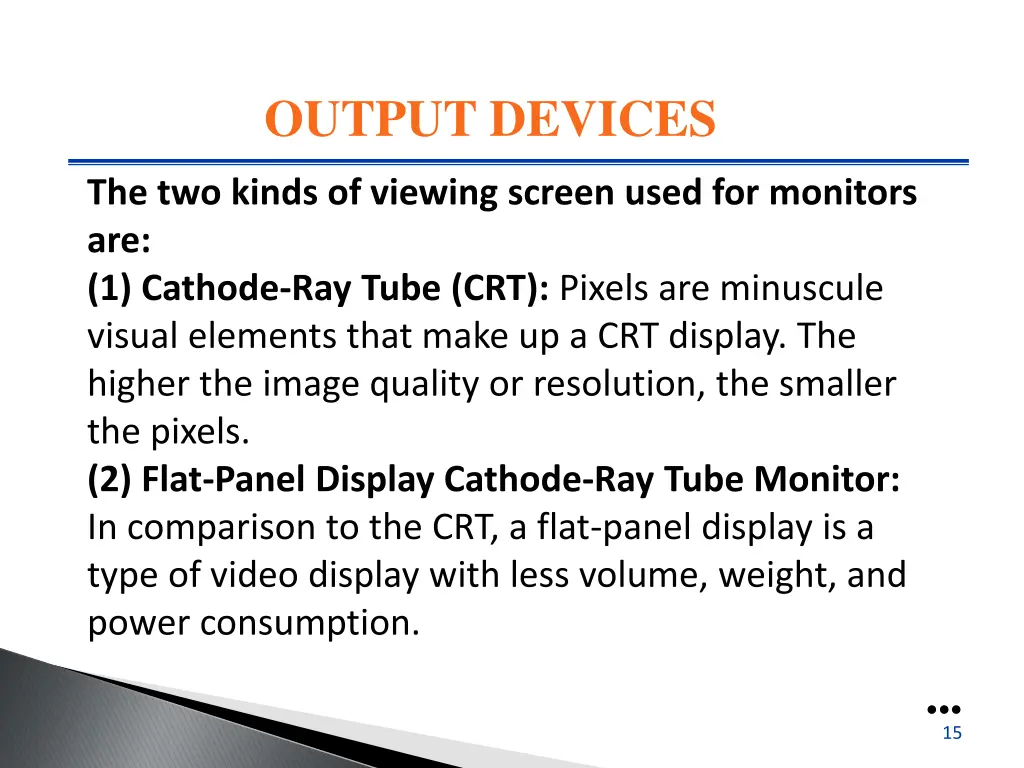 output devices 1