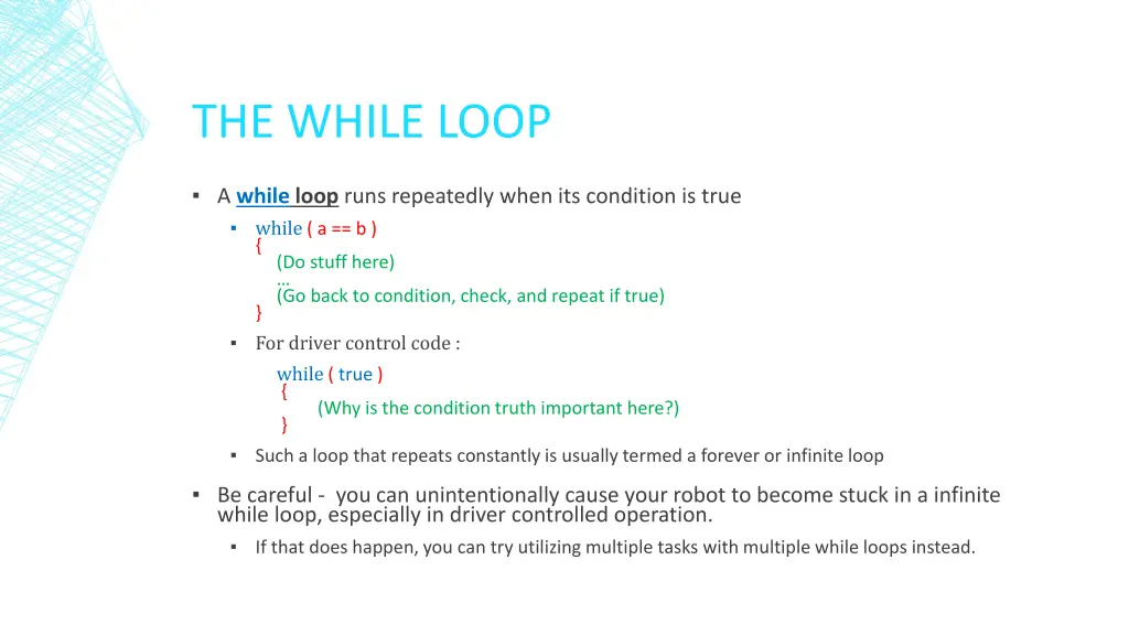 the while loop