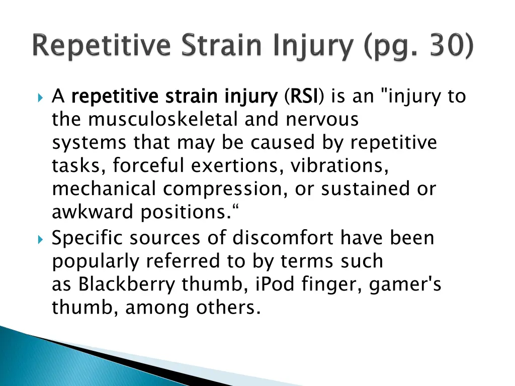 a repetitive strain injury the musculoskeletal