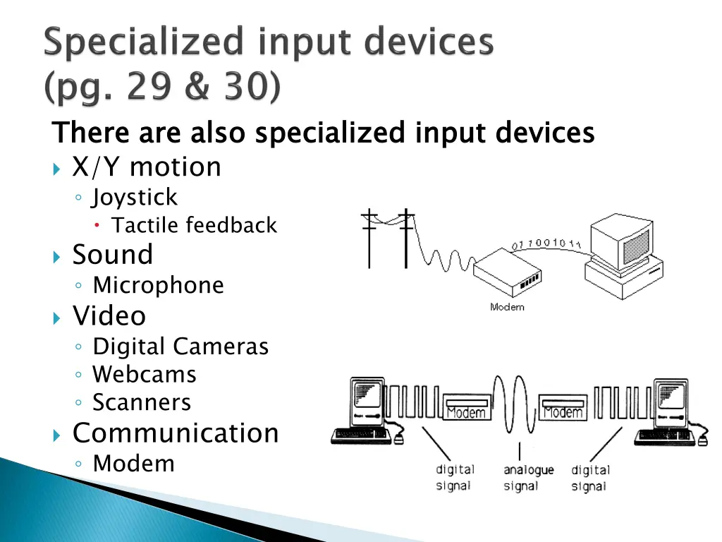 there are also specialized input x y motion