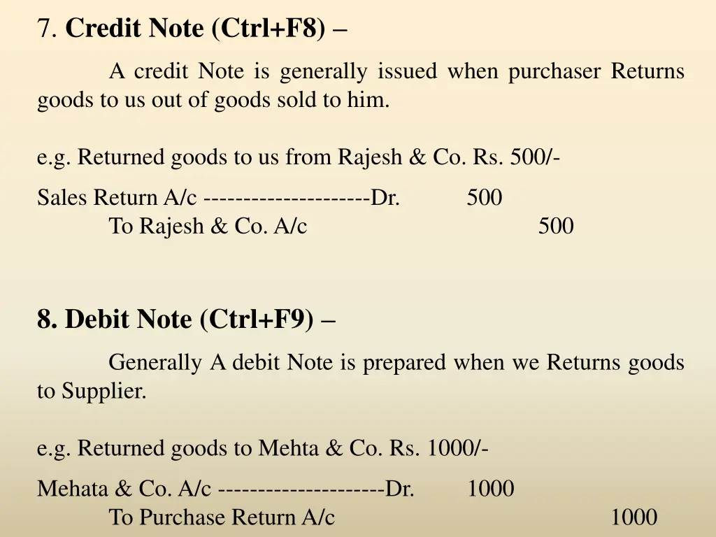 7 credit note ctrl f8 a credit note is generally