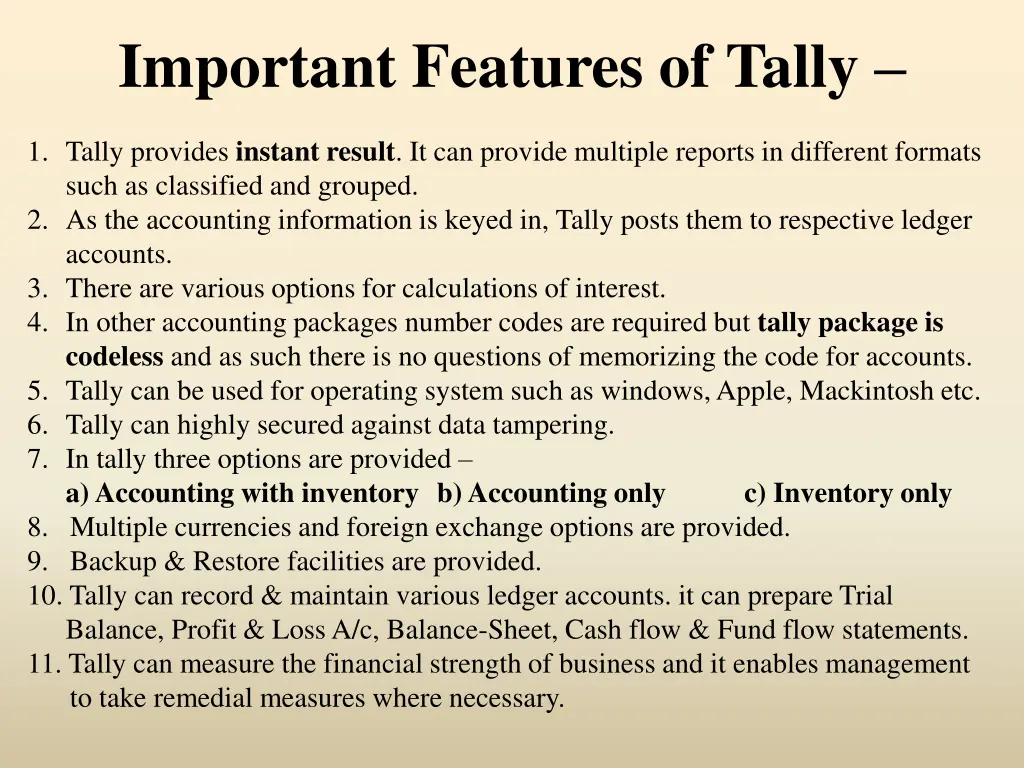 important features of tally