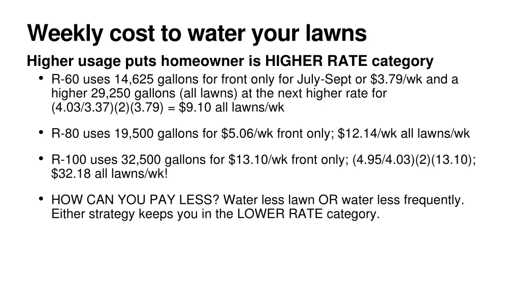 weekly cost to water your lawns higher usage puts